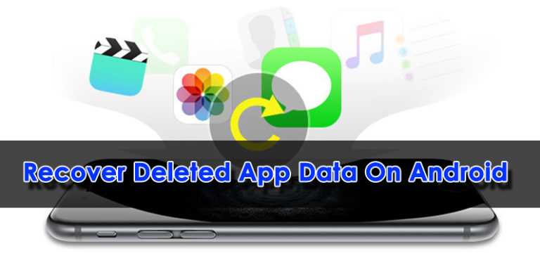 Recover Deleted App Data On Android