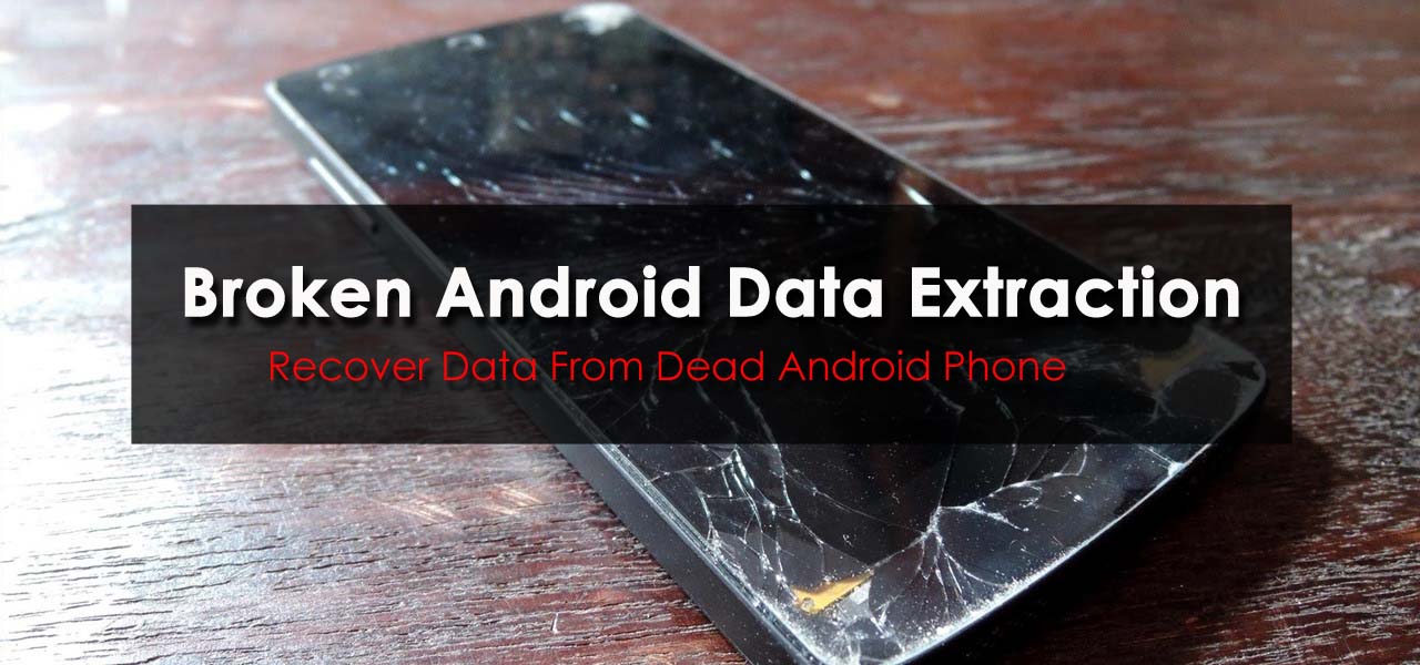 fonelab broken android data extraction crack