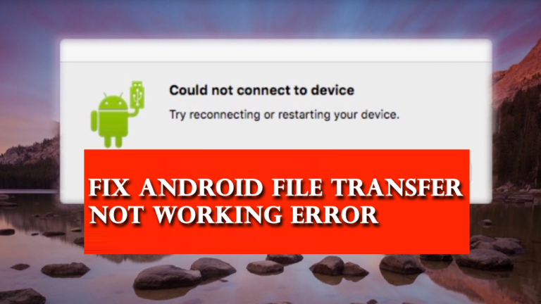 android file transfer does not work with my galaxy6