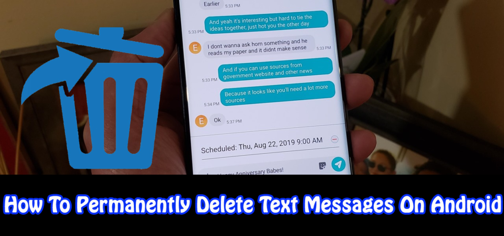 permanently delete text messages on Android Archives - Android Data