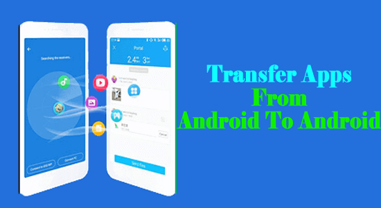 how-to-transfer-an-app-to-another-phone-archives-android-data-recovery-blog