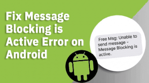 how to turn off message blocking is active on android